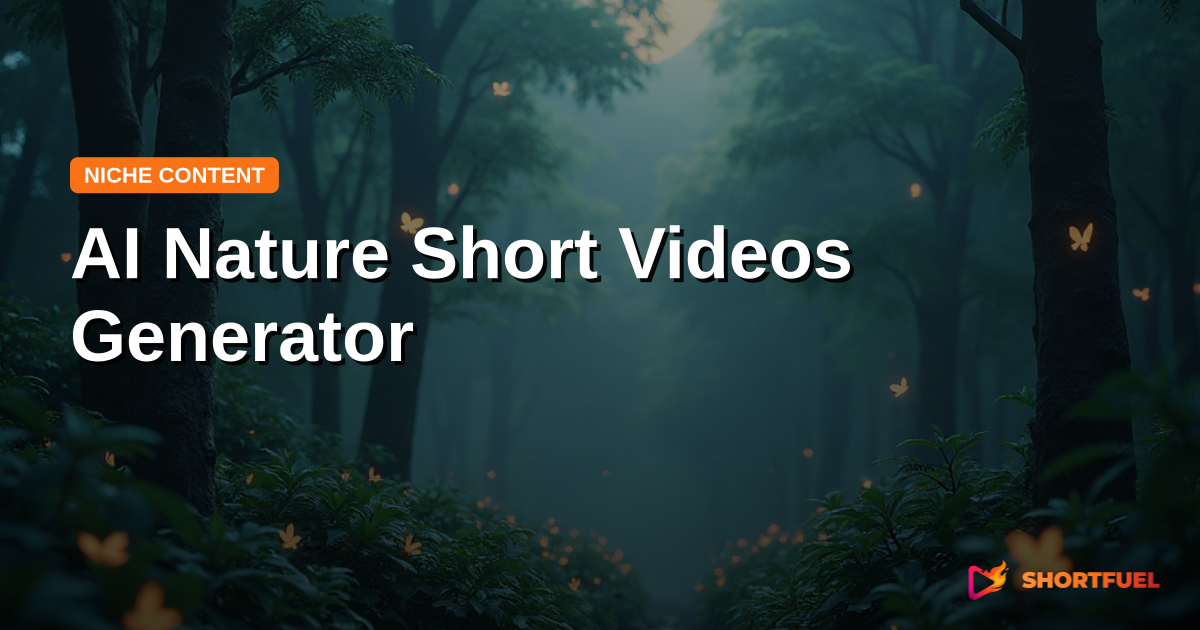 AI Nature Short Videos Generator